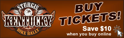 Sturgis Kentucky Motorcycle Rally Tickets